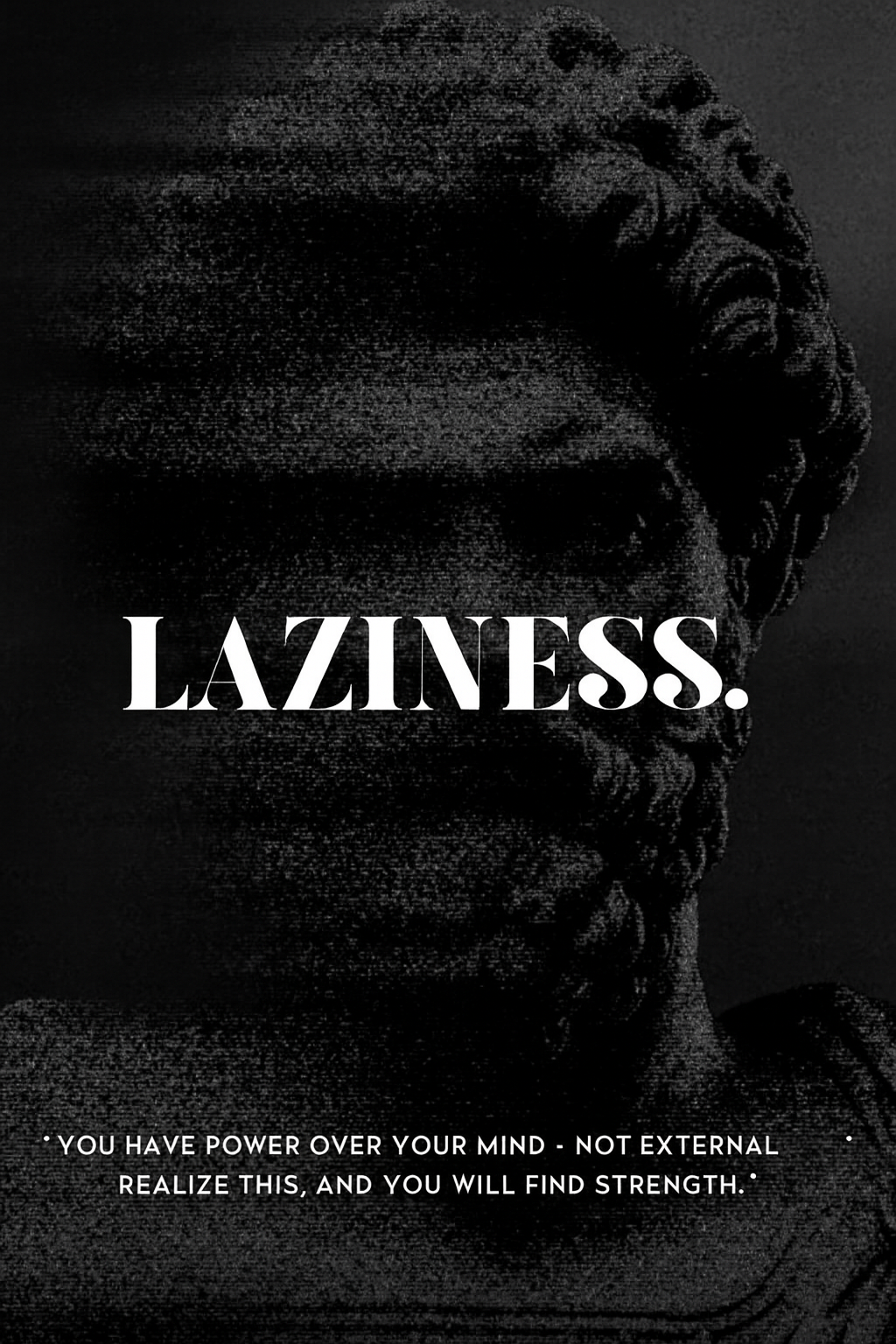 Laziness.
